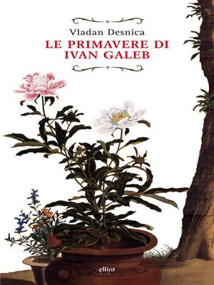 cover image of Le primavere di Ivan Galeb